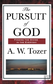 The Pursuit Of God