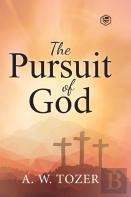 The Pursuit Of God