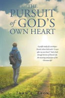 The Pursuit Of God'S Own Heart