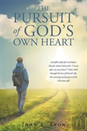 The Pursuit Of God'S Own Heart