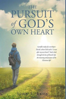 The Pursuit Of God'S Own Heart