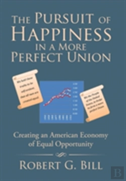 Bertrand.pt - The Pursuit Of Happiness In A More Perfect Union