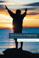 The Pursuit Of Happiness