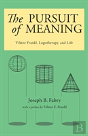The Pursuit Of Meaning