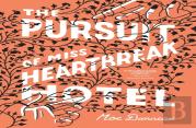 The Pursuit Of Miss Heartbreak Hotel