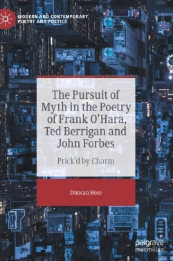Bertrand.pt - The Pursuit Of Myth In The Poetry Of Frank O'Hara, Ted Berrigan And John Forbes