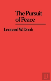The Pursuit Of Peace.