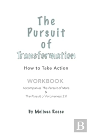 The Pursuit Of Transformation