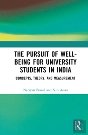 The Pursuit Of Well-Being For University Students In India