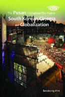 The Pusan International Film Festival, South Korean Cinema And Globalization