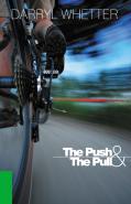 The Push & The Pull