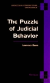 The Puzzle Of Judicial Behavior