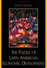The Puzzle Of Latin American Economic Development