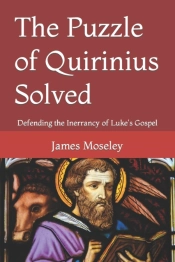 The Puzzle Of Quirinius Solved