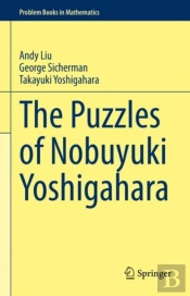 The Puzzles Of Nobuyuki Yoshigahara