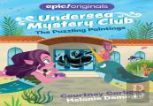 The Puzzling Paintings (Undersea Mystery Club Book 3)