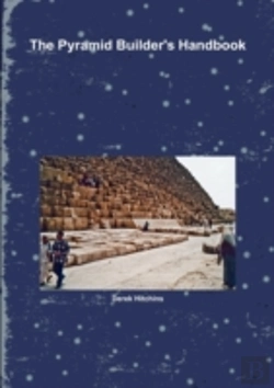 Bertrand.pt - The Pyramid Builder'S Handbook