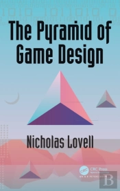 The Pyramid Of Game Design