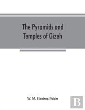 The Pyramids And Temples Of Gizeh
