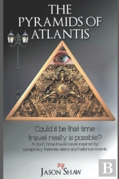 The Pyramids Of Atlantis