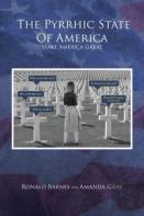The Pyrrhic State Of America