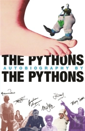 The Pythons' Autobiography By The Pythons