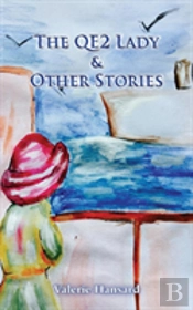 The Qe2 Lady And Other Stories