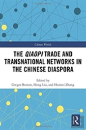 The Qiaopi Trade And Transnational Networks In The Chinese Diaspora