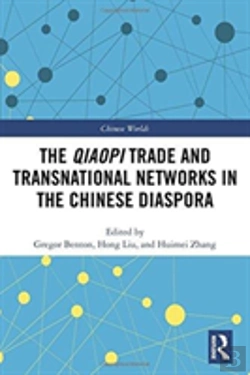 Bertrand.pt - The Qiaopi Trade And Transnational Networks In The Chinese Diaspora
