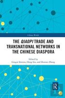 The Qiaopi Trade And Transnational Networks In The Chinese Diaspora