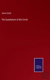 The Quadrature Of The Circle