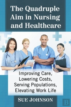 Bertrand.pt - The Quadruple Aim In Nursing And Healthcare