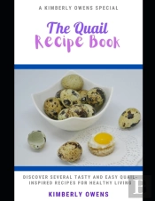 The Quail Recipe Book