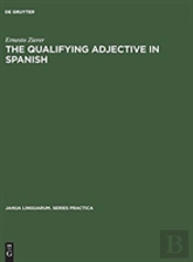 The Qualifying Adjective In Spanish