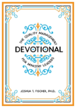 The Quality Management Devotional For Ministry Leaders