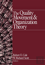 The Quality Movement And Organization Theory