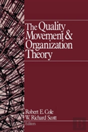 The Quality Movement And Organization Theory