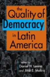 The Quality Of Democracy In Latin America