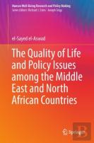 The Quality Of Life And Policy Issues Among The Middle East And North African Countries