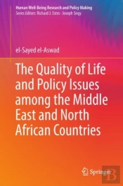 The Quality Of Life And Policy Issues Among The Middle East And North African Countries