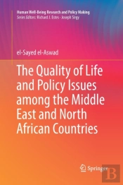 The Quality Of Life And Policy Issues Among The Middle East And North African Countries