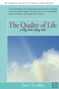 Bertrand.pt - The Quality Of Life: Living Well, Dying