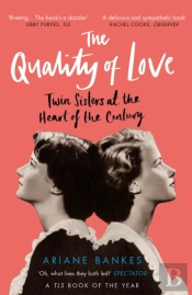 The Quality Of Love