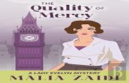 The Quality Of Mercy