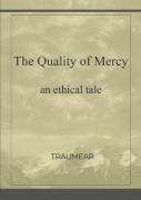 The Quality Of Mercy