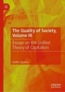 The Quality Of Society, Volume Iii