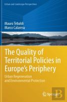 The Quality Of Territorial Policies In Europeâ€™S Periphery