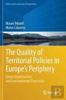 The Quality Of Territorial Policies In Europeâ€™S Periphery