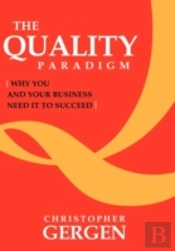 The Quality Paradigm