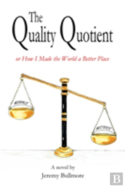 Bertrand.pt - The Quality Quotient Or How I Made The World A Better Place